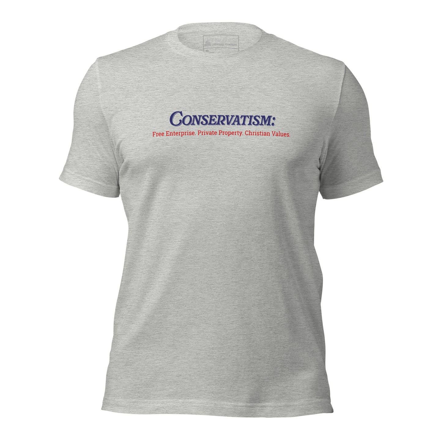 "Conservatism" Values T-Shirt (Unisex)