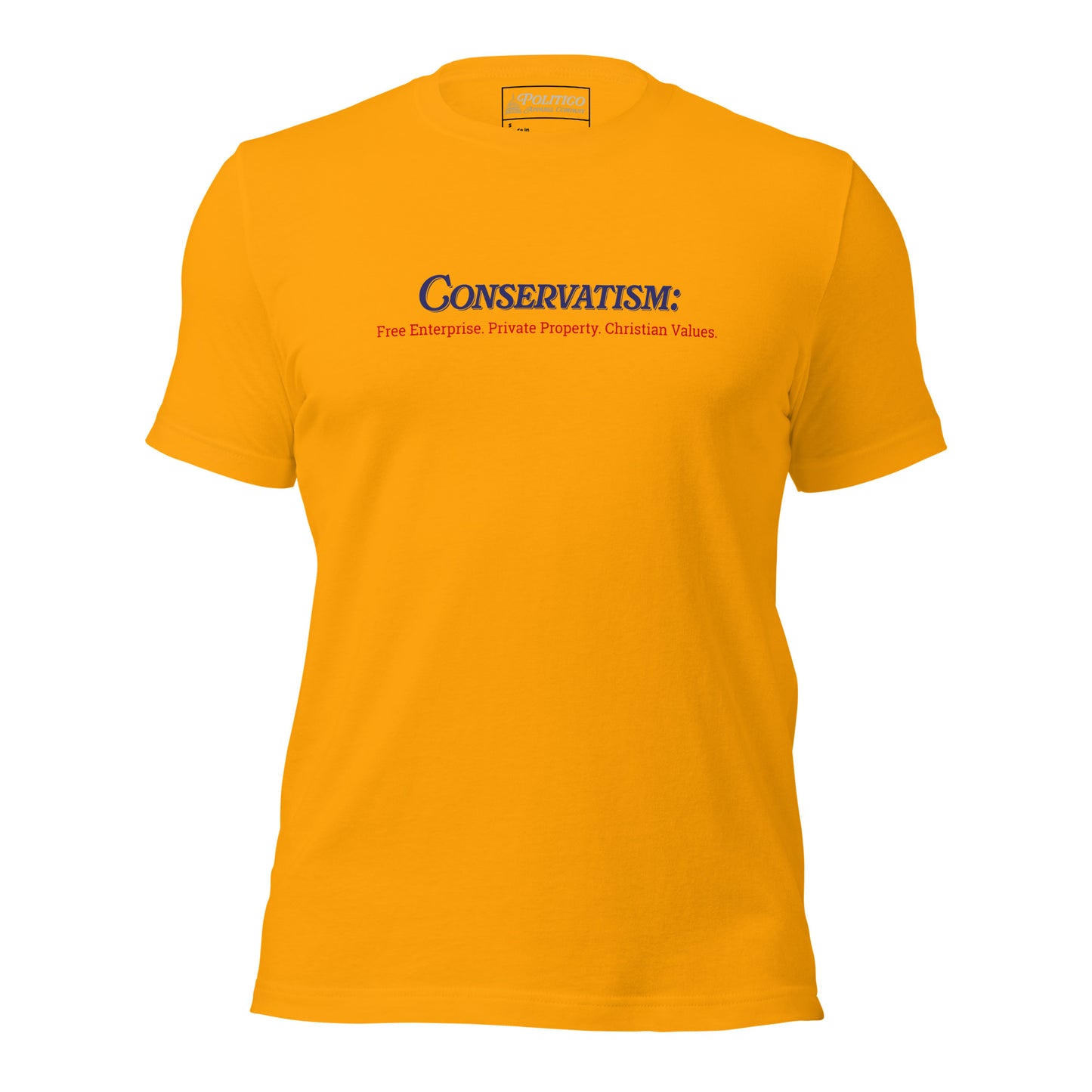 "Conservatism" Values T-Shirt (Unisex)