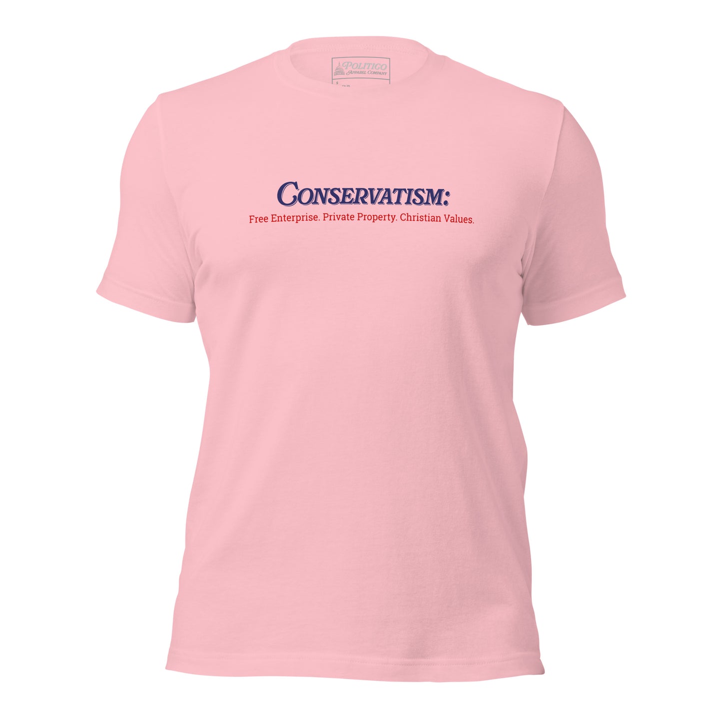 "Conservatism" Values T-Shirt (Unisex)